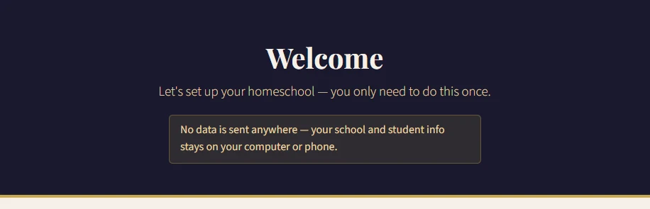 Welcome screen of the TranscriptDone app showing the message: No data is sent anywhere — your school and student info stays on your computer or phone